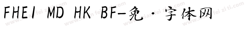 FHEI MD HK BF字体转换
